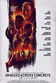 Adaletsiz / Dragged Across Concrete 2018 izle