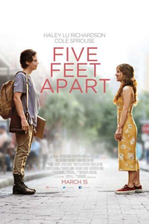 Senden Beş Adım Uzakta izle / Five Feet Apart izle