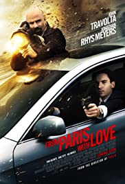 Paris’ten sevgilerle / From Paris with Love izle