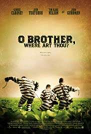 Nerdesin be birader? / O Brother, Where Art Thou? full izle